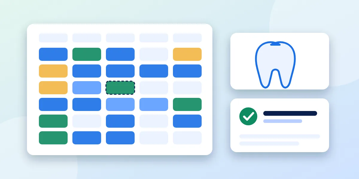 Abstract illustration of a dental practice schedule: a weekly appointment grid with open slots being filled, a tooth icon, a confirmation check mark and a treatment-plan card marked booked
